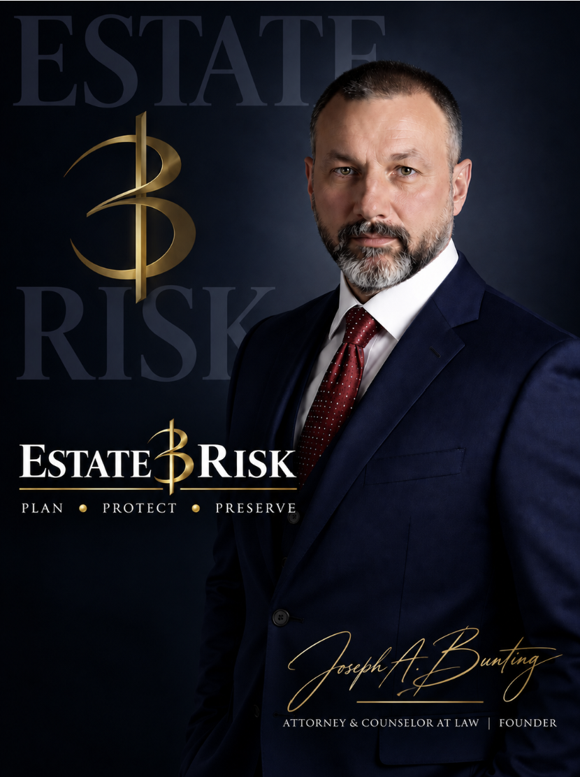 Joseph A. Bunting, Esq., founder of Estate & Risk