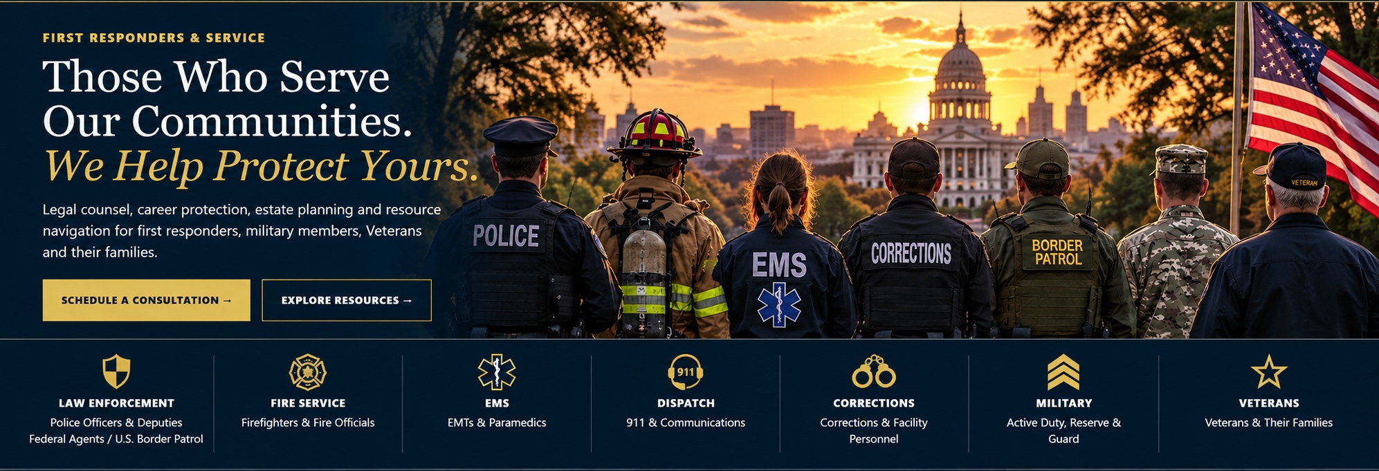First Responders and Service hero showing police, fire, EMS, corrections, U.S. Border Patrol, military, a Veteran, and the American flag.