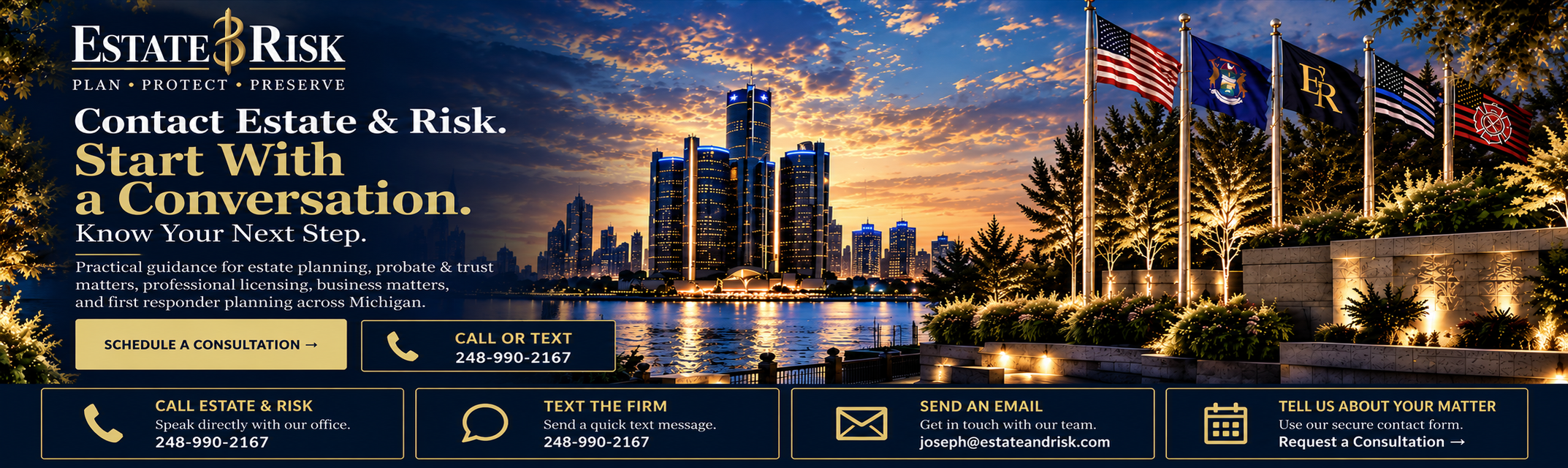 Contact Estate & Risk — Start With a Conversation. Know Your Next Step.
