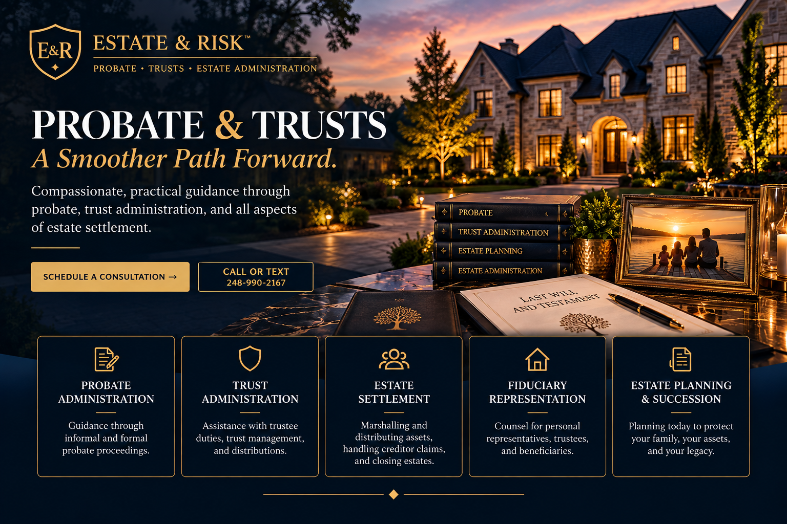 Estate & Risk probate, trust administration and estate settlement services.